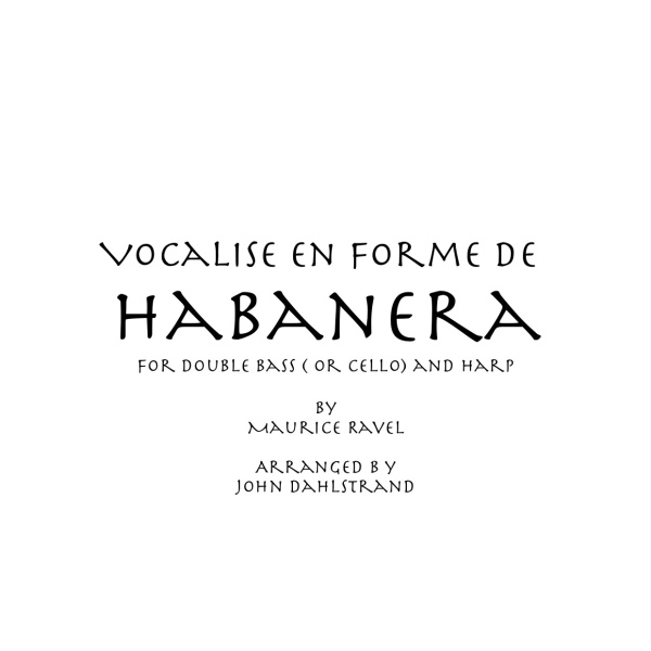Habanera - Ravel/Dahlstrand