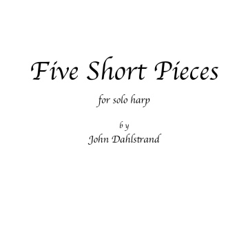 Dahlstrand - Five Short Pieces