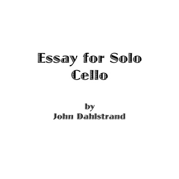Dahlstrand - Essay for Solo Cello