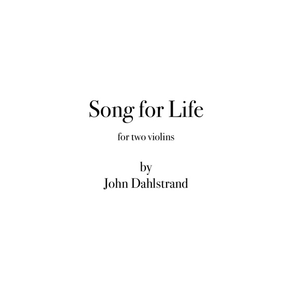 Song for Life - Dahlstrand